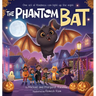 The Phantom Bat: A Halloween Tradition of Magic, Kindness, and Family