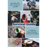 Survival Guide: Best Ideas On How To Survive An EMP + 52 Effective Natural Remedies To Survive Anywhere: (Herbal Medicine, Essential O