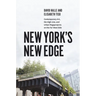 New York's New Edge: Contemporary Art, the High Line, and Urban Megaprojects on the Far West Side