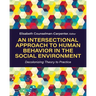 An Intersectional Approach to Human Behavior in the Social Environment: Decolonizing Theory to Practice