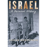 Israel, a Personal History: A Personal History