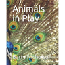Animals in Play