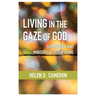 Living in the Gaze of God: Supervision and Ministerial Flourishing