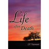 Life after Death
