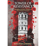 Tower of Resistance: Markagjoni Family An Albanian Dynasty