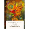 American Fairy Tales