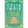 Meet Me at Rainbow Corner: A Page-Turning Story with a Huge Heart That Will Transport You Back in Time