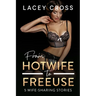 From Hotwife to Freeuse