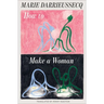 How to Make a Woman