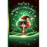 The AI's Merry Christmas: Humorous, Thrilling, and Heartwarming Holiday Tales from the Artificial Intelligence's Festive Command Center: For Tee