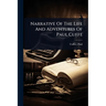 Narrative Of The Life And Adventures Of Paul Cuffe