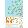 Tracing Roots