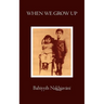 When We Grow Up