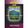My Hill and Gully Ride: The Struggles and Triumphs of a Jamaican Boy's Journey to America