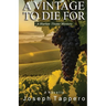 A Vintage To Die For: A Harlan Thane Mystery