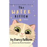 The Water Kitten: PIttyPat's Story