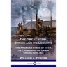 The Great Steel Strike and Its Lessons: The American Strike of 1919, its Causes and the Labor Unions Involved