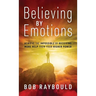 Believing by Emotions