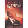 Prepare for Insurrection