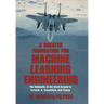 A Greater Foundation for Machine Learning Engineering: The Hallmarks of the Great Beyond in Pytorch, R, Tensorflow, and Python