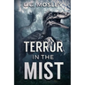 Terror In The Mist