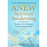 ANEW Spiritual Awakening: 31-Day Christian Devotional, Let God's Love Transform Life's Brokenness Into Something Beautiful