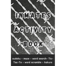 Inmates Activity Book: Engaging Activities and Puzzles - Gifts for Prison Inmates