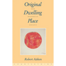 Original Dwelling Place