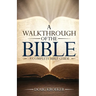 A Walkthrough of The Bible