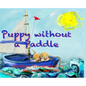 Puppy Without a Paddle