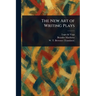 The New Art of Writing Plays