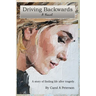 Driving Backwards: A novel about finding life after a tragedy