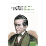 David Friedrich Strauß, Father of Unbelief: An Intellectual Biography