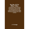 Red Men Of The Ohio Valley: An Aboriginal History Of The Period Commencing A.D. 1650, And Ending At The Treaty Of Greenville, A.D. 1795; Embracing