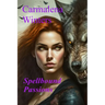 Spellbound Passions