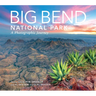 Big Bend: A Photographic Journey