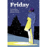 Friday Book Two: On a Cold Winter's Night