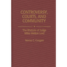 Controversy, Courts, and Community: The Rhetoric of Judge Miles Welton Lord