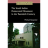 The South Indian Pentecostal Movement in the Twentieth Century