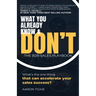 What You Already Know & Don't...: The B2B Sales Playbook