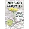 Difficult Subjects: Insights and Strategies for Teaching About Race, Sexuality, and Gender