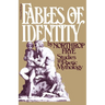 Fables of Identity: Studies in Poetic Mythology