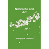 Nietzsche and Art