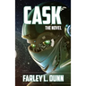 Cask: The Novel