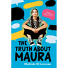 The Truth about Maura