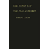 Union and the Coal Industry