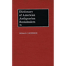 Dictionary of American Antiquarian Bookdealers