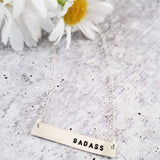 BADASS Hand Stamped Bar Necklace by Salt and Sparkle