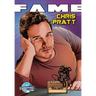 Fame: Chris Pratt