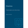 Charisma: A Psychoanalytic Look at Mass Society